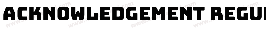 Acknowledgement Regular字体转换